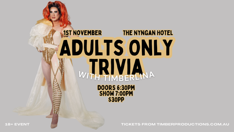 Adults Only Trivia with Timberlina | 1st Nov | The Nyngan Hotel