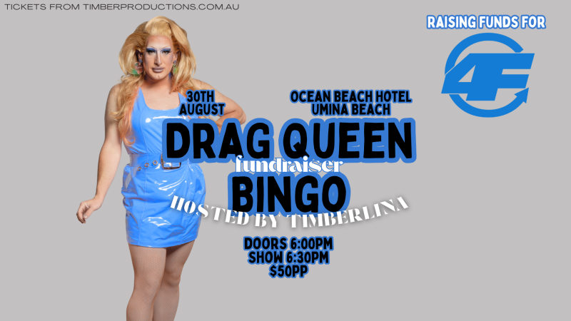 Drag Bingo Fundraiser with Timberlina | 30th August | Ocean Beach Hotel, Umina Beach