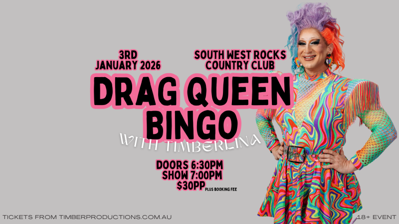 Drag Bingo with Timberlina | 3rd January | South West Rocks Country Club