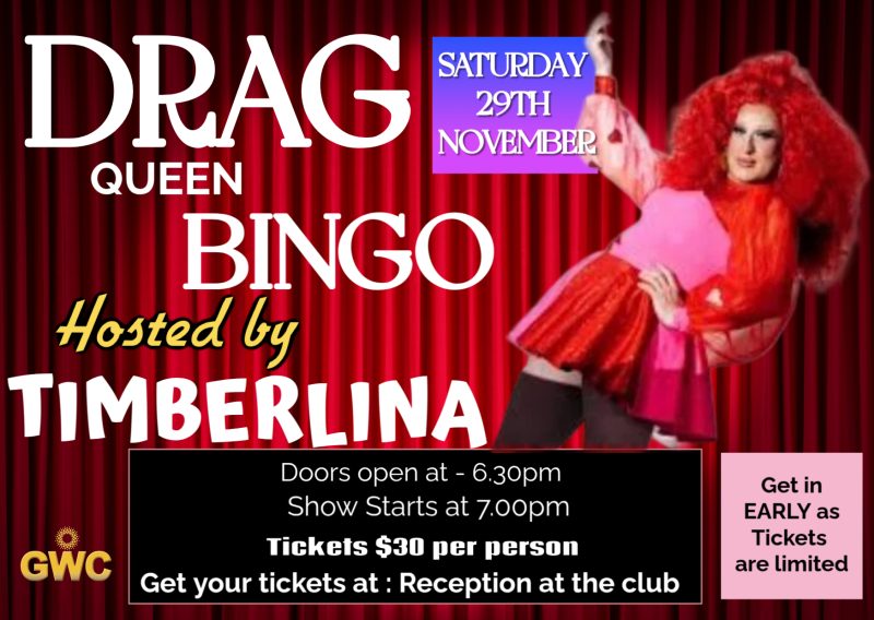 Drag Bingo with Timberlina | 29th November | Greta Workers