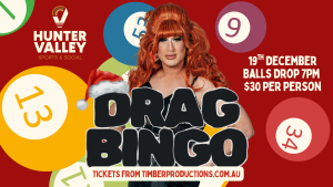 19th December | Festive Drag Bingo with Timberlina | Hunter Valley Sports & Social